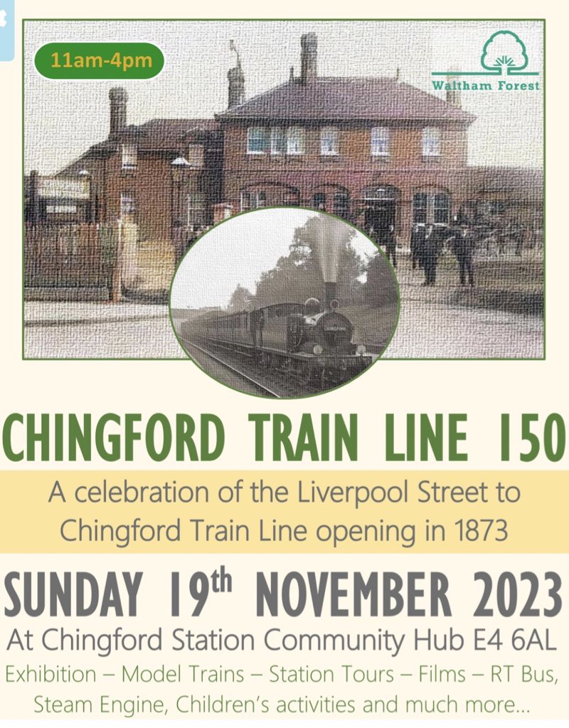 CHINGFORD STATION 150 CELEBRATIONS
An exciting event to celebrate 150 years since the arrival of the railway to Chingford in 1873 is being held at the Chingford Station Community Hub on Sunday 19th November 2023, from 11am to 4pm. See you there. #chingford #trainstation #history