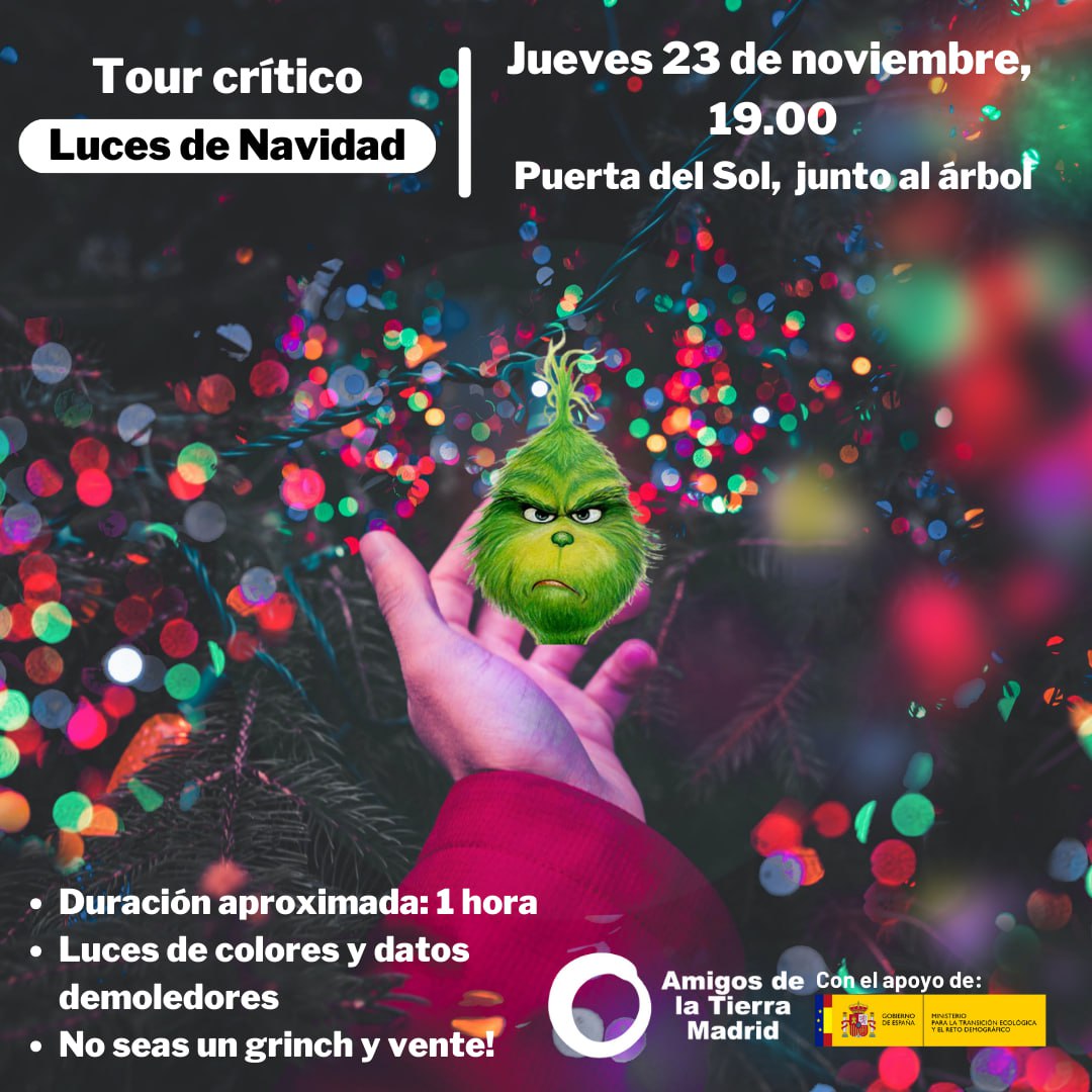 ¿A ti también te llaman el Grinch porque en Navidad no paras de hablar de consumismo y de gasto energético? Vente con nosotras a hacer un Tour por el alumbrado navideño de Madrid 🎄 Luces de colores y datos demoledores ¿qué hay más divertido?

📅 23 de nov 19:00
📍 Puerta del Sol