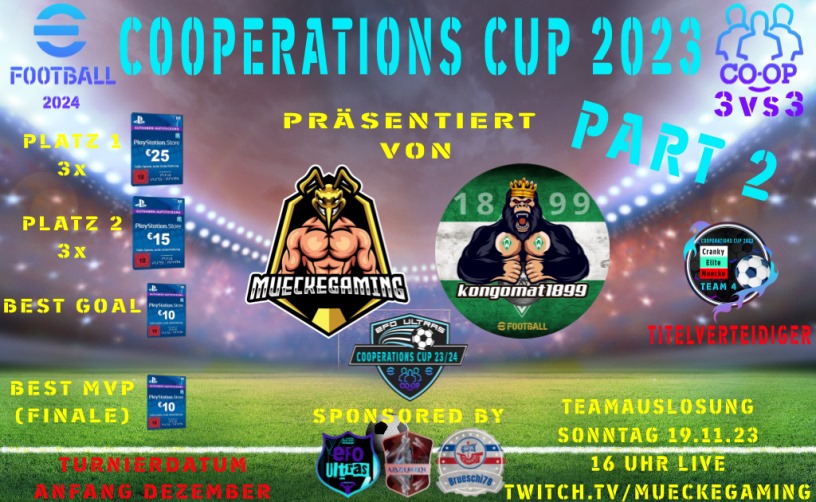 ⚠️eFo-Community Veteranen <a href="/kongomat1899/">Kongomat1899</a>  und @MueckeGaming  präsentieren... 
COOPERATIONS CUP 2023  PART 2

TEAMAUSLOSUNG LIVE...🔴
Sonntag 16 Uhr
👇👇👇
twitch.tv/MueckeGaming

#efootball2023 #KONAMI #Coop <a href="/KONAMI_DE/">KONAMI Deutschland</a> <a href="/play_eFootball/">eFootball</a>