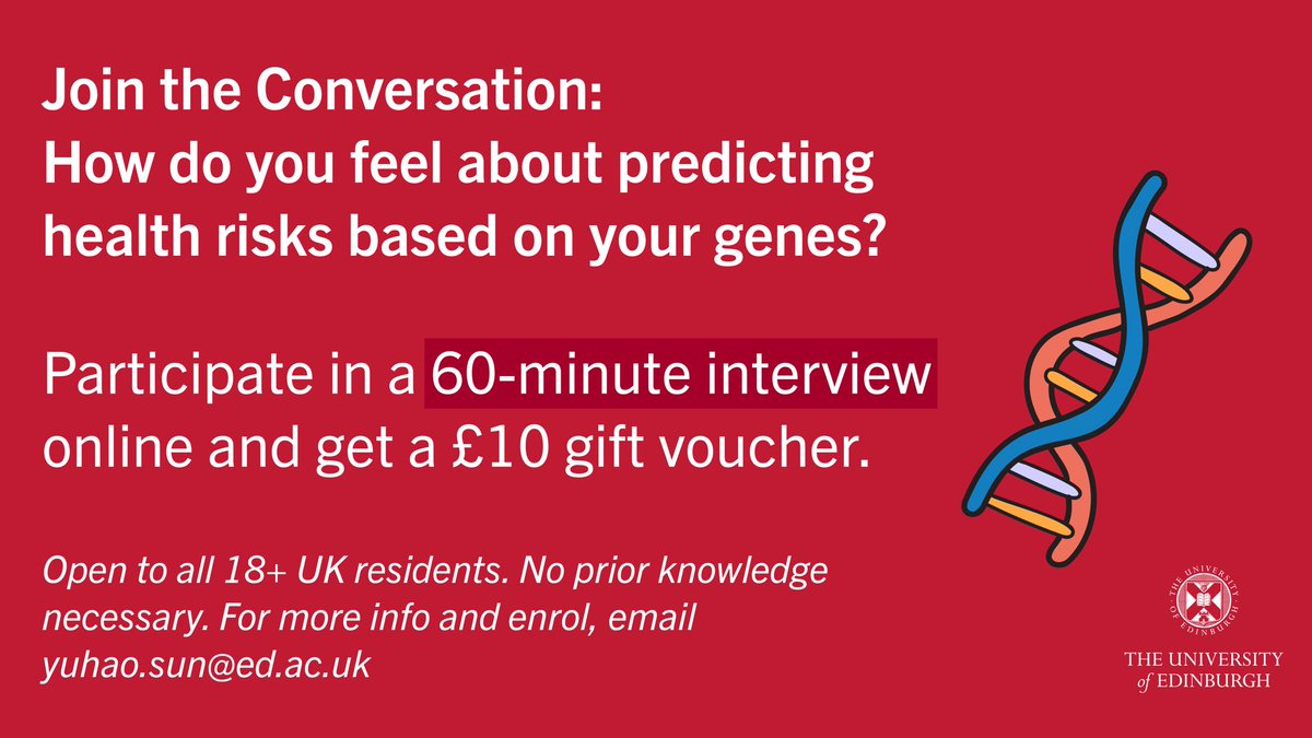 PercePRS (@perceprs) on Twitter photo How do you feel about predicting health risks based on your genes? We’d love to hear from you in this 1-to-1 online 60-minute interview. You’ll receive a £10 gift voucher. Open to all 18+ UK residents. For more info and enrol, email yuhao.sun@ed.ac.uk How do you feel about predicting health risks based on your genes? We’d love to hear from you in this 1-to-1 online 60-minute interview. You’ll receive a £10 gift voucher. Open to all 18+ UK residents. For more info and enrol, email yuhao.sun@ed.ac.uk