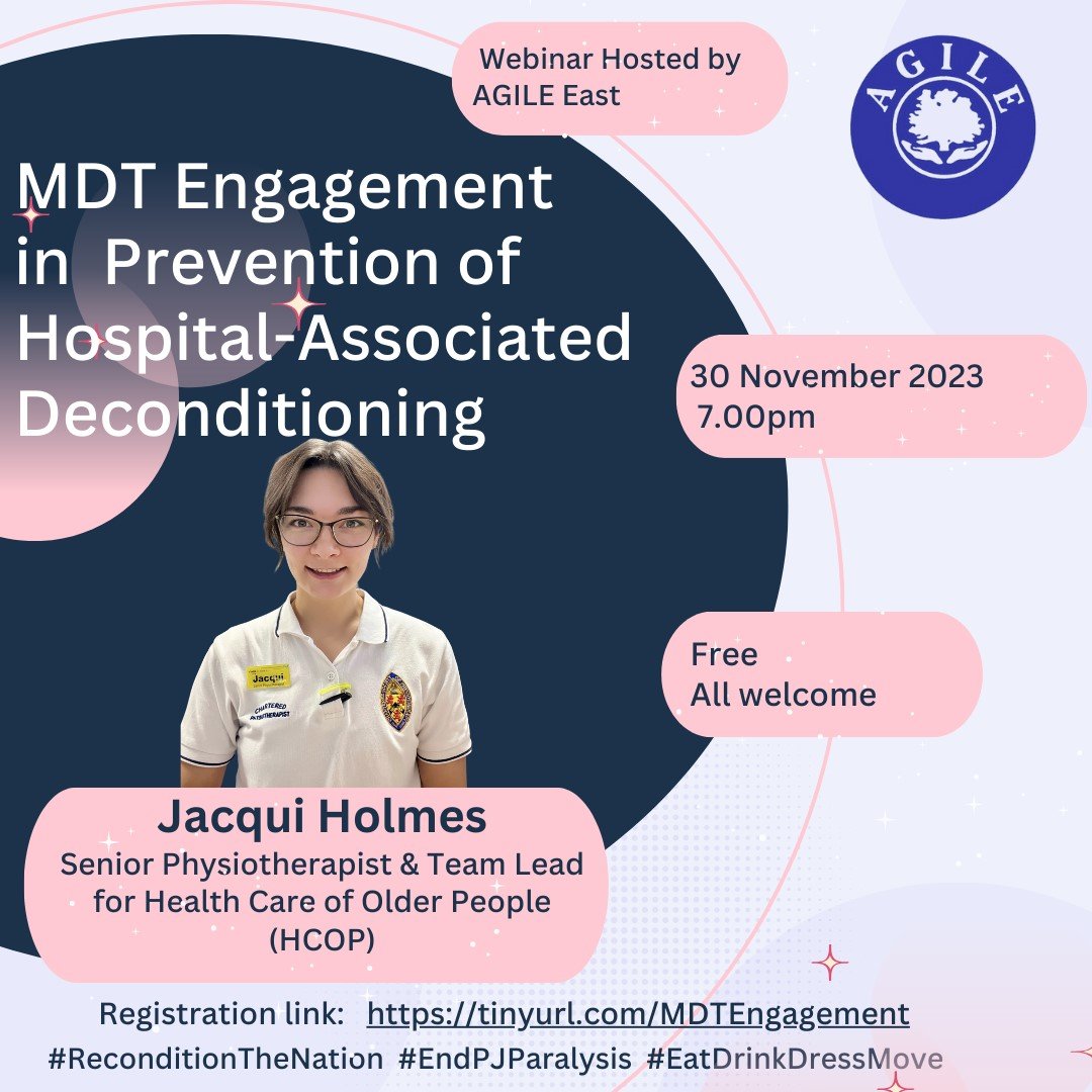 Here is the registration link ⬇️for the @AGILECSP East webinar where @Jacquih0lmes will be talking about prevention of hospital-associated deconditioning. Please share widely. #EndPJParalysis #EatDrinkDressMove #ReconditionTheNation @thecspstudents tinyurl.com/MDTEngagement