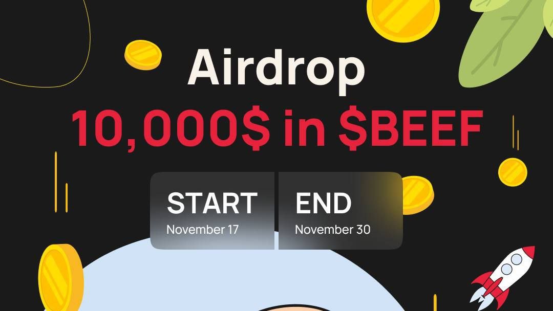 New airdrop: HODL BEEF (BEEF)
Total Reward: $10,000 worth of BEEF
Rate: ⭐️⭐️⭐️⭐️
Market: Uniswap
Winners: 500 Random &amp; Top 50
Distribution: within 14 days after winner ann

Bot Airdrop Link: t.me/BEEFAirdropBot

#Airdrop #Airdrops #Airdropinspector #ETH #HODLBEEF #BEEF