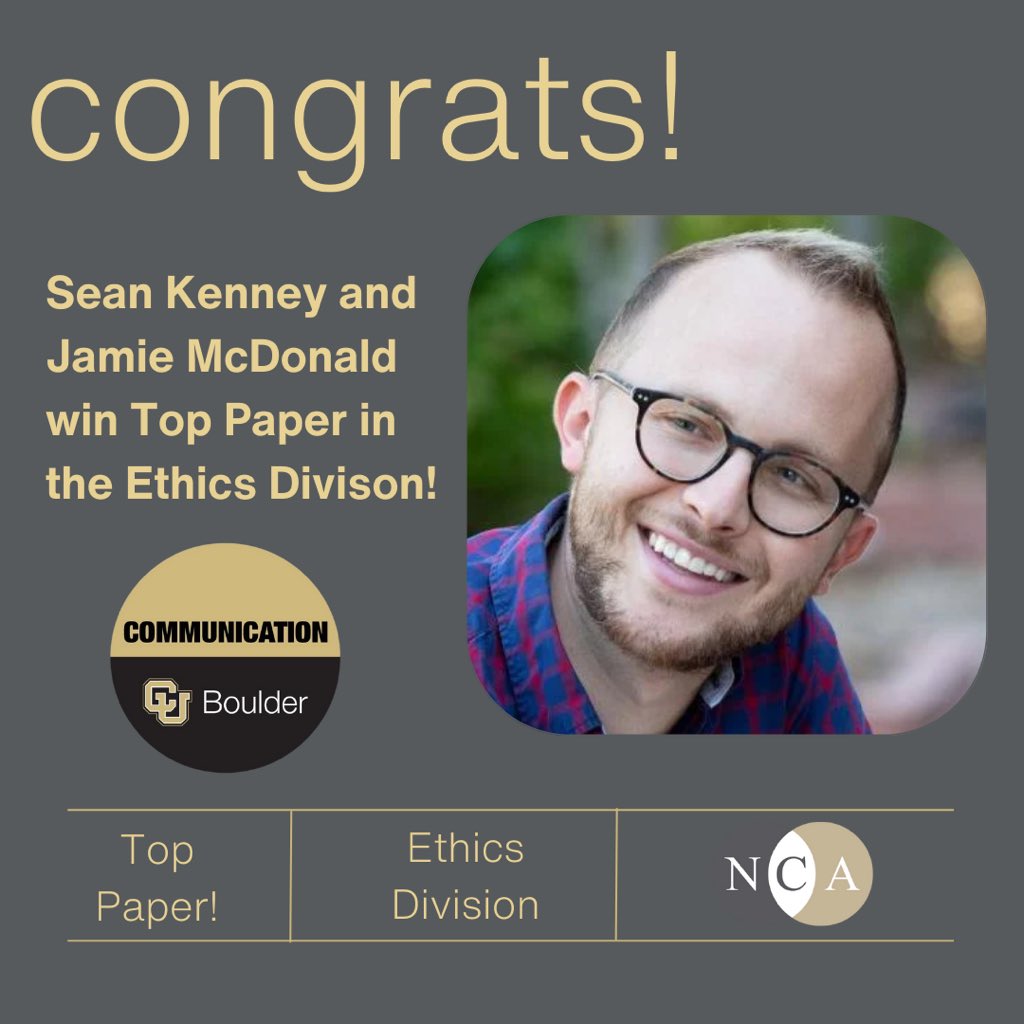 CU Boulder CMCI Communication (@cubouldercomm) on Twitter photo Congrats, <a href="/seanckenney/">Sean Kenney</a> for the top paper award in the Ethics Division with Dr. Jamie McDonald. Sean is an Organizational Communication scholar dedicated to queer ethics and approaching communication from an ethics of care and equity. #NCA2023 #Communication #Academia #PhDLife Congrats, <a href="/seanckenney/">Sean Kenney</a> for the top paper award in the Ethics Division with Dr. Jamie McDonald. Sean is an Organizational Communication scholar dedicated to queer ethics and approaching communication from an ethics of care and equity. #NCA2023 #Communication #Academia #PhDLife