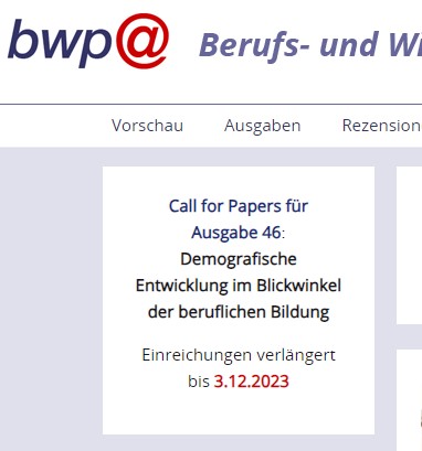Wichtige Info für alle am Thema "Demografische Entwicklung" und Berufliche Bildung Interessierten: Wir haben die Einreichfrist im CfP für Ausgabe 46 zu diesem Thema verlängert bis zum 3. Dezember 2023! Alle Infos plus die Vorlage für Ihr Exposé: bwpat.de/call-for-paper…