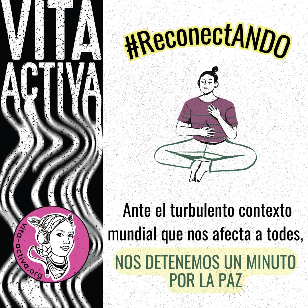 VitaActivaOrg's tweet image. #Reconectando. Con la vigorosidad y el estruendoso contexto global y local, necesitamos reconectar con nosotras mismas y lo que nos rodea🌿. 

Las crisis políticas, sociales y ambientales nos alejan de la colectividad y enemistan del valor de la interdependencia.

#vitaactivaorg