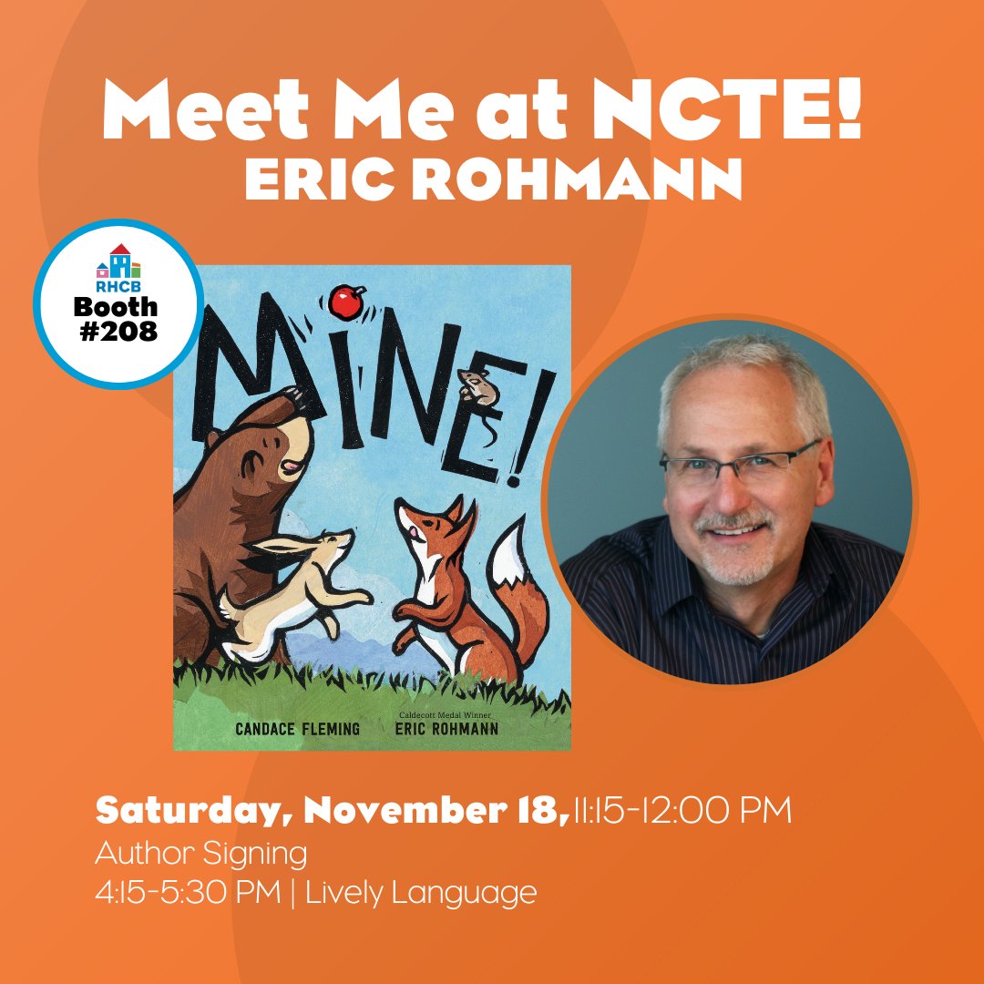 Day 2 of #NCTE23 author signings starts today from 11:15am-12pm with @candacemfleming and #EricRohmann! Stop by booth #208 to get a book signed & don’t miss their programs!