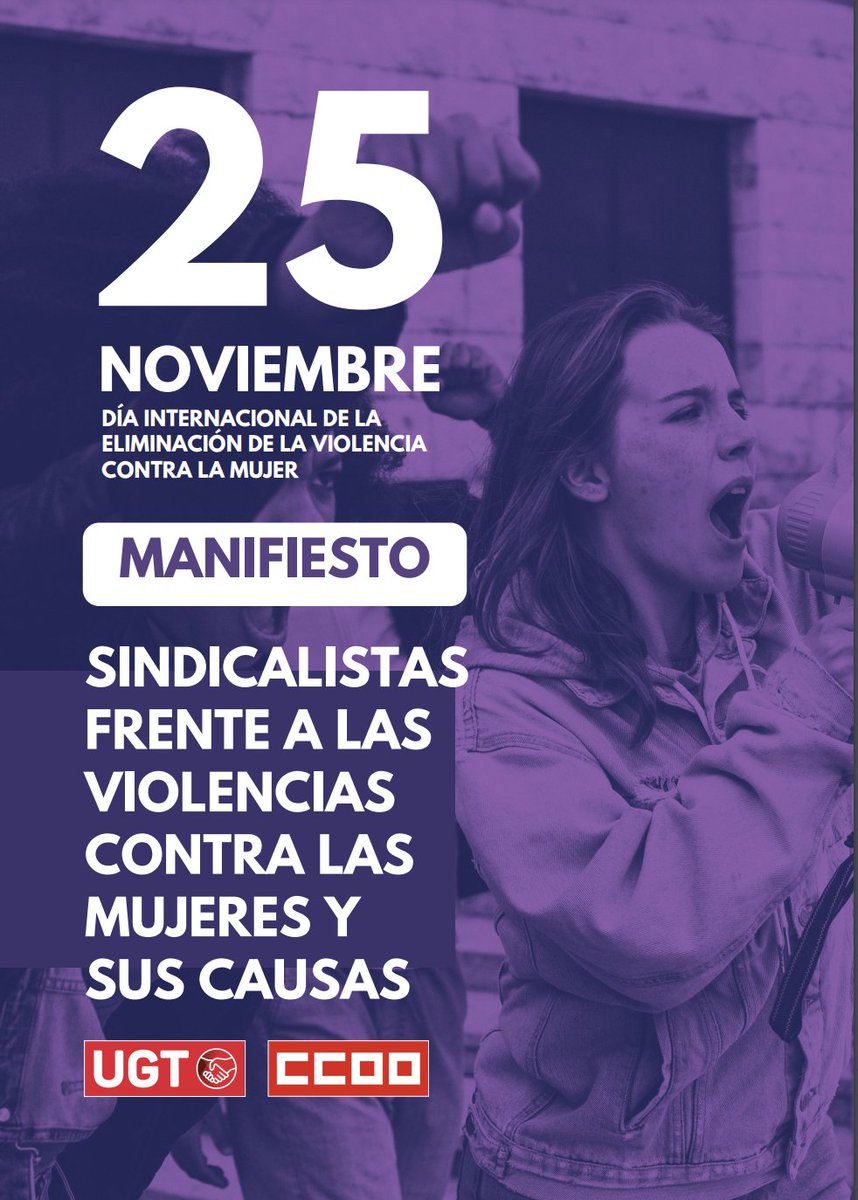 📝@CCOO y @UGT_Comunica hemos elaborado un manifiesto con motivo del DÍA INTERNACIONAL DE LA ELIMINACIÓN DE LA VIOLENCIA CONTRA LA MUJER ccoo.es/noticia:677826… #25N #SeAcabó #VamosAContarlo 👉 Más info: ccoo.es/1ad70597622a5e…