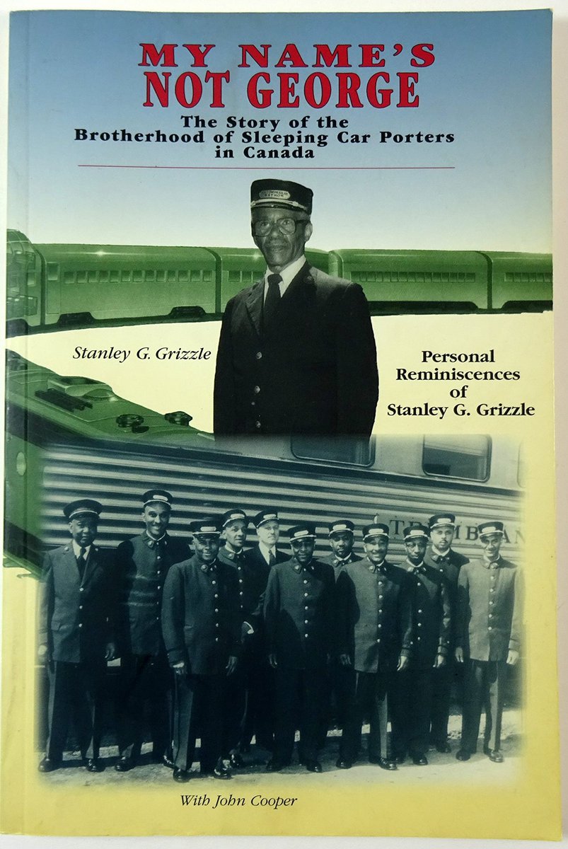Aburgfreedom's tweet photo. #OTD in 1918 civil rights activist, labour union activist, veteran &amp; author Stanley Grizzle was born in Toronto.  He founded the Railway Porter’s Trade Union Council &amp; served as president of the Toronto Canadian Pacific Railroad Division of the Brotherhood of Sleeping Car Porters https://t.co/ntpr6nXzyH
