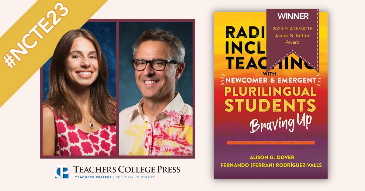 Congratulations to @AlisonDover1 and Ferran Rodríguez-Valls whose book Radically Inclusive Teaching With Newcomer and Emergent Plurilingual Students has been awarded the 2023 ELATE/NCTE James N. Britton Award! #NCTE23