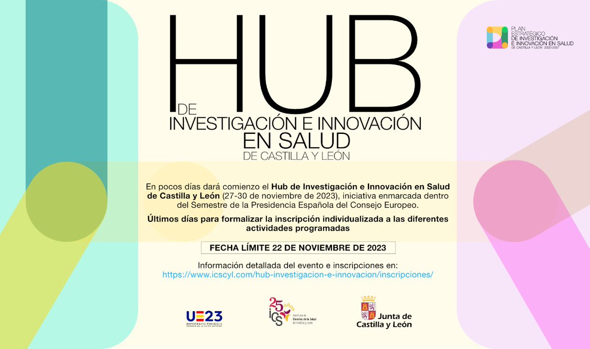 Salud_JCYL's tweet photo. Últimos días para formalizar la inscripción a las diferentes actividades programadas para los días 27, 28, 29 y 30 de noviembre en #Valladolid ✅ ¡No esperéis más, que os quedáis sin entrada! Aquí tenéis toda la información ⬇️ @IECSCYL #JCyL #CyL https://t.co/RhBf6u4loR https://t.co/skYAOcIIoJ