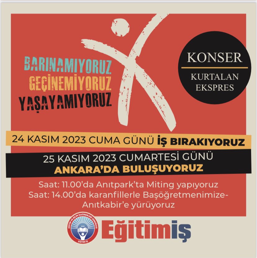 egitimis's tweet photo. Haklarımız için, taleplerimizi sağır kulaklara işittirmek için, tıpkı öğrencilerimize öğrettiğimiz gibi haksızlık karşısında sessiz kalmayacağımızı vurgulayacağız.
Unutulmasın, eğitim sadece bir faaliyet değil her ülke için geleceğe uzanan en sağlam köprüdür. Eğitim emekçisi sadece bir meslek uzmanı değil, geleceğin mimarıdır. Dolayısıyla 25 Kasım’da Başkentte haykıracağımız gerçekler, sadece eğitim emekçisinin sorunları değil aynı zamanda memleket meselesidir.
Bu yüzden eğitim ve eğitim emekçisinin sorunlarına gözünü kapatmayan tüm siyasi partileri, tüm demokratik kitle örgütlerini ve ülkesi için iyi bir eğitim sistemi ve iyi bir gelecek düşleyen tüm yurttaşları 25 Kasım’da aramızda olmaya, mücadelemize omuz vermeye davet ediyoruz.
📢📢24 Kasım’da İş Bırakıyoruz.
🗓️ 25 Kasım’da 
⏰ Saat: 11.00’de 
📍 Ankara Anıtpark’ta Kurtalan Ekspresi Konseri, ardından 
⏰ Saat: 14.00’de karanfillerimizle Başöğretmenimiz Mustafa Kemal Atatürk’ü ziyaret edeceğiz.

#BarınamıyoruzGeçinemiyoruzYaşayamıyoruz