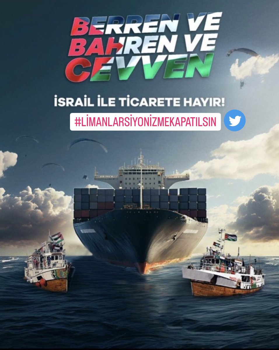 Limanlar siyonizme kapatılsın!
 #LimanlarSiyonizmeKapatılsın
#bizimçocuklarkazanacak