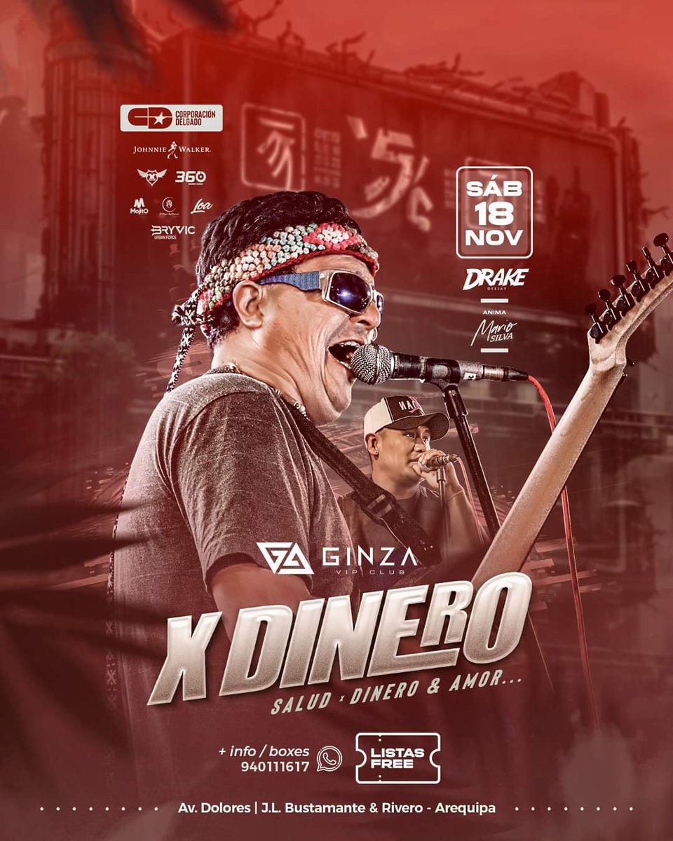 Bienvenida la Noche con X Dinero 🎉🪇
Mucha fiesta y Rock con las lokas en Ginza Vip Club 🔥🍻
.
🎟️ Envía tus listas Aquí 📲 wa.me/+51940111617
🎙️ X DINERO
🗓️ Sábado 18 Noviembre
⌚️ 9:00 p.m.
📍Av. Dolores - J.L. Bustamante &amp; Rivero
#GinzaVipClub #Arequipa #fiestas #XDINERO