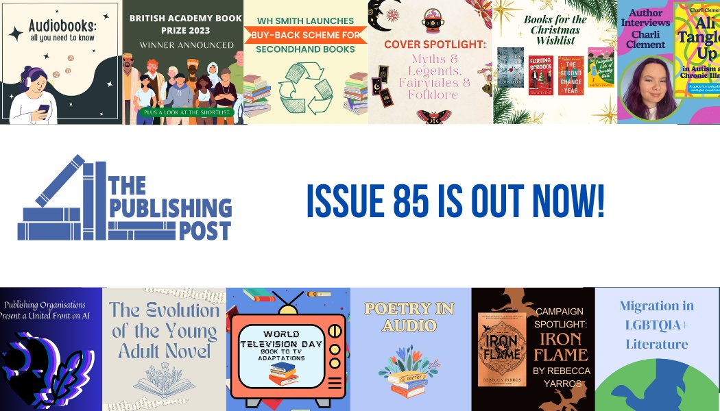publishing_post's tweet photo. Issue 85 is here! Check out our latest issue, including...  

🇬🇧 @BritishAcademy_ Book Prize Winner Announced
🎧 Poetry in Audio
📚 Th Evolution of the YA Novel

Subscribe here to never miss an issue: https://t.co/EN25ivyuwC https://t.co/mrigHfymu5