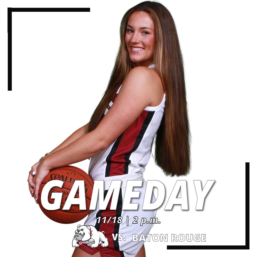 GAMEDAY!!! The Lady Bulldogs are on the road at Baton Rouge at 2 p.m.
