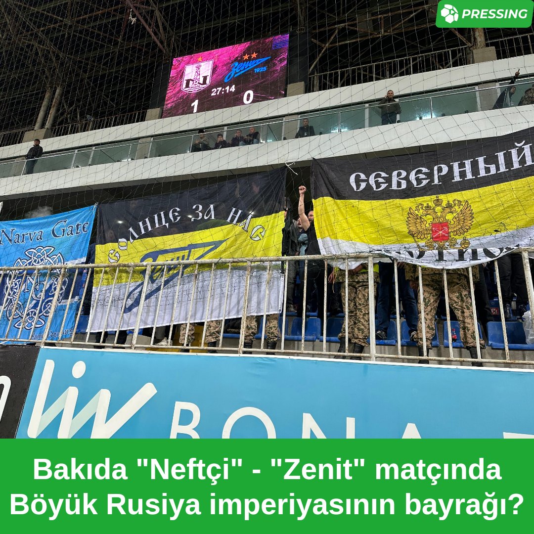 Bakıda "Neftçi" - "Zenit" matçında Böyük Rusiya imperiyasının bayrağı?

#pressingaz #neftçifk
