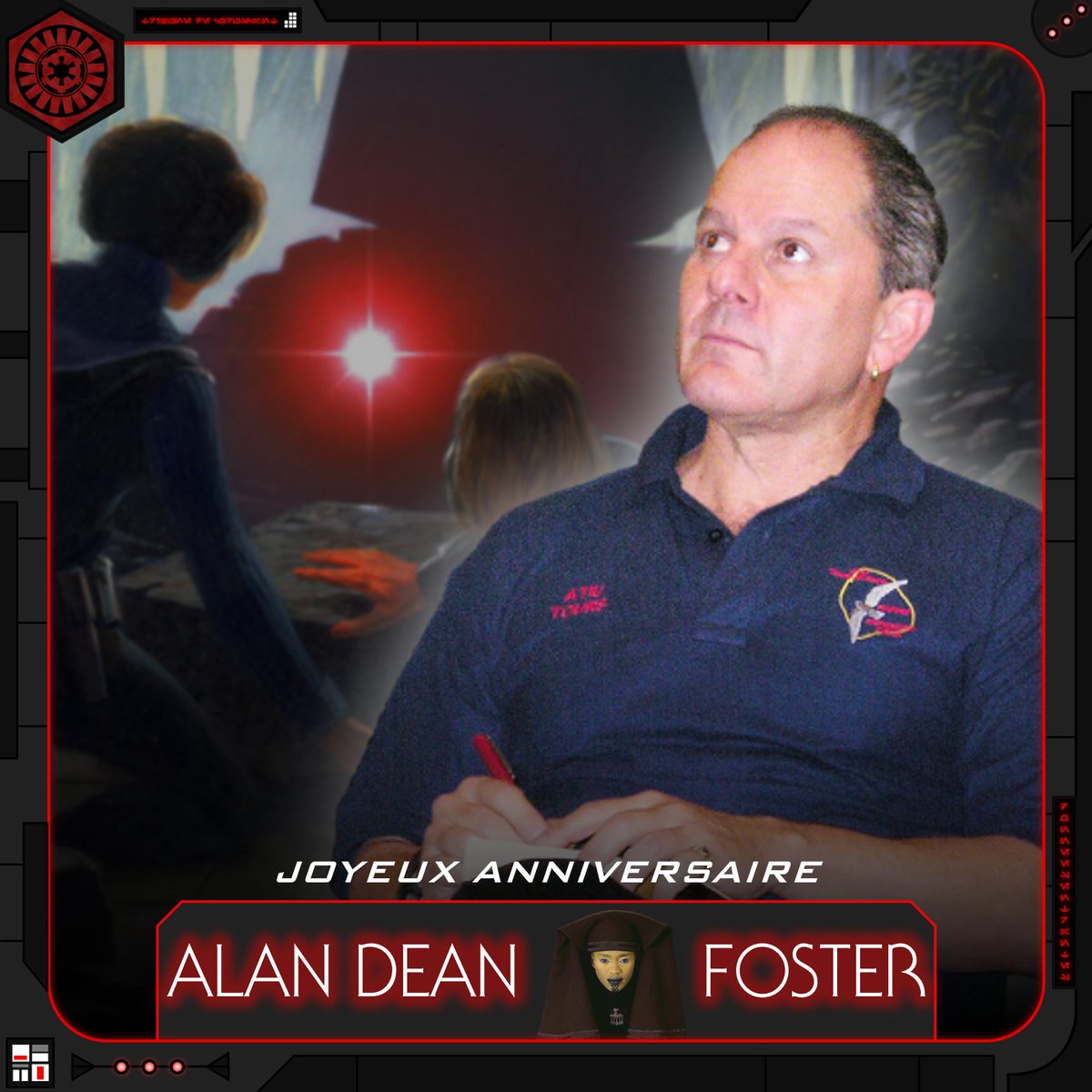 LTCoruscant's tweet photo. 𝐉𝐨𝐲𝐞𝐮𝐱 𝐚𝐧𝐧𝐢𝐯𝐞𝐫𝐬𝐚𝐢𝐫𝐞 𝐀𝐥𝐚𝐧 𝐃𝐞𝐚𝐧 𝐅𝐨𝐬𝐭𝐞𝐫 !
L'auteur de Splinter of the Mind's Eye, Tempête Intergalactique et de la novélisation du Réveil de la Force fête ses 77 ans aujourd'hui.
#LaTribunedeCoruscant #AlanDeanFoster #SplinteroftheMindsEye https://t.co/flJ4GnvR8y