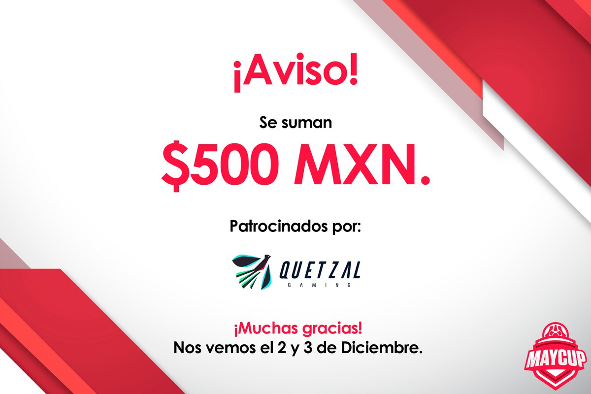 MayCupRL's tweet photo. Muchas gracias a @gaming_quetzal por patrocinar $500 MXN para el premio de la MayCup 2023.

Ahora el premio será de $2,500 MXN.

Muchas gracias!

No olviden registrarse: https://t.co/OkZld7ULLj
Nos vemos el 2 y3 de Diciembre! https://t.co/MZMZemyuiC