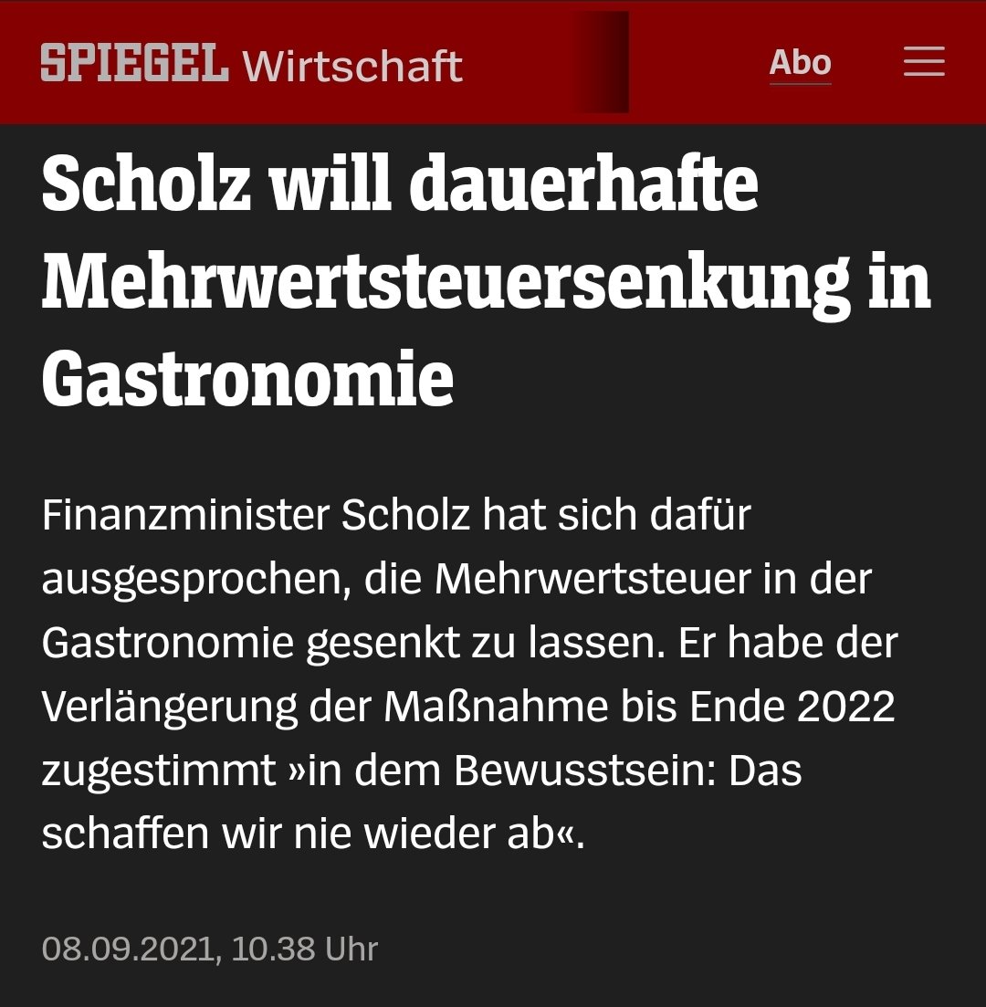 Scholz in der Wahlarena am 7.9.2021:
»Wir haben die #Mehrwertsteuer für Speisen in der #Gastronomie gesenkt und ich will Ihnen gern versichern: Das schaffen wir nie wieder ab.«
#Mehrwertsteuererhöhung

Scholz' Erinnerungslücke, Klappe die zigste 🙄