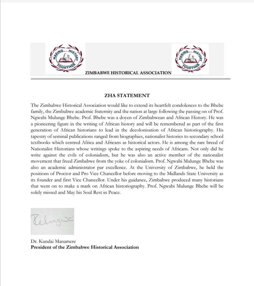 Zimbabwe Historical Association`s Statement following the death of Prof. Bhebe @ushehweduk @ChambweTawanda @umaruZW @bmaregedze @HeraldZimbabwe @zimlive @chitofirik @nyamundat @ZimMediaReview