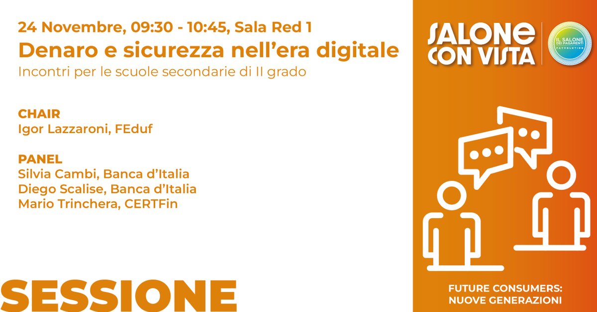 Payvolution's tweet photo. #salonepagamenti #24nov 📌 Iscriviti e prenota il tuo posto https://t.co/bI5RIbC5wx alla #sessione Denaro e sicurezza nell'era digitale a cura di @feduf_ #CertFi #EduFIN #socialengineering #financialgame #futureconsumers #ABIEventi #Bancaforte #payvolution https://t.co/StIGFb5Bwi