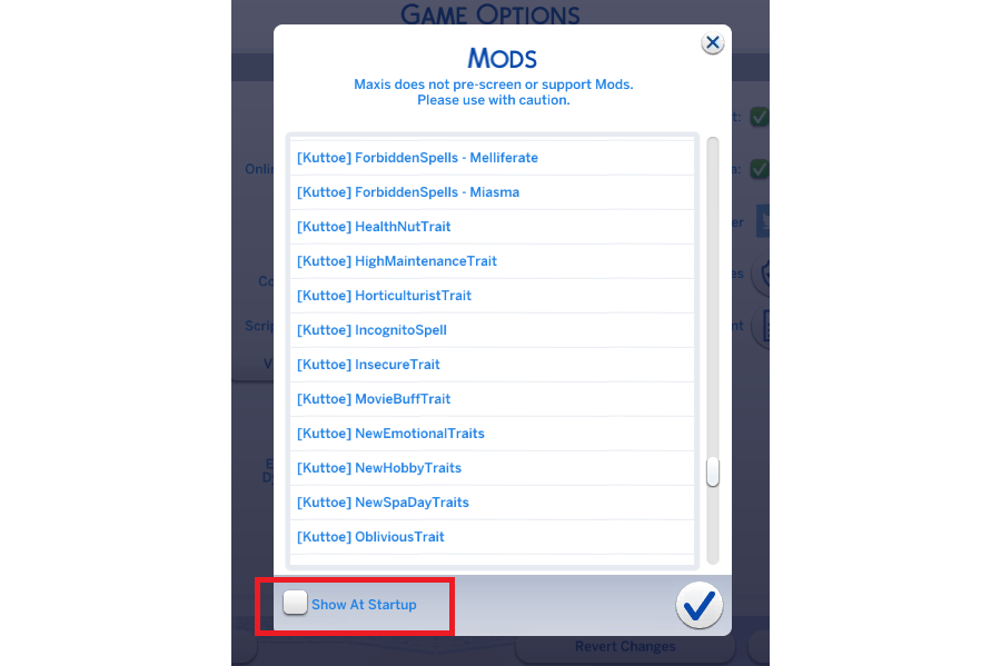 KuttoeTweets's tweet photo. Always worth repeating since a lot of people still don't seem to know. If it takes a long time for you to load #TheSims4, turn off the mods list on startup. This can save you literally dozens of minutes if you have a bunch of CC. https://t.co/N7acbKoQx4