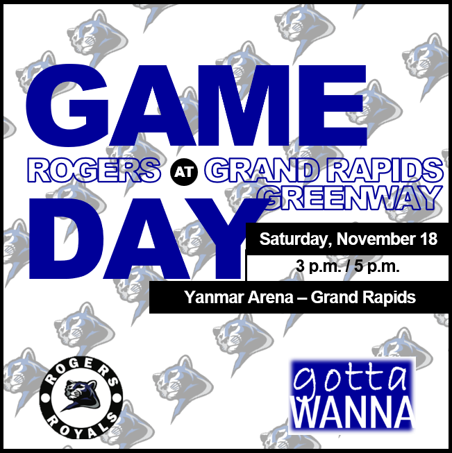 RogersGirlsPuck's tweet photo. ππGAME DAYππ
π Grand Rapids / Greenway Lightning
ποΈ Yanmar Arena
β° 3p JV / 5p V
#RGH #RoyalsProud #GottaWanna https://t.co/Hk470PkWiT