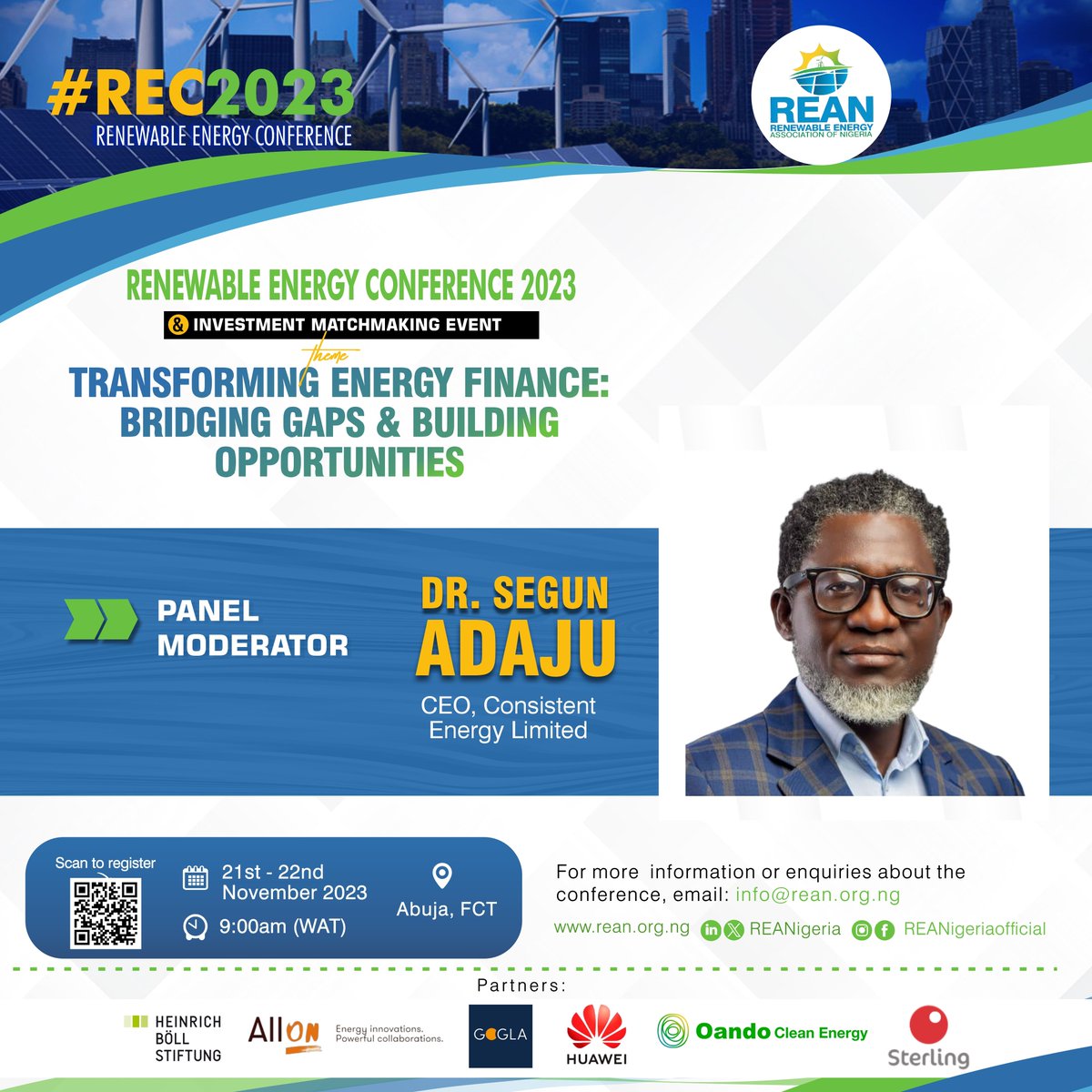 ✨#REC2023 Update!!!✨ 

Meet Dr. Segun Adaju, CEO, Consistent Energy Ltd &amp; former President of REAN. We're proud to have him as the panel moderator for the session titled "Financing Options for SMEs &amp; Low-Income Consumers: Exploring the Challenges &amp; Opportunities" at #REC2023.