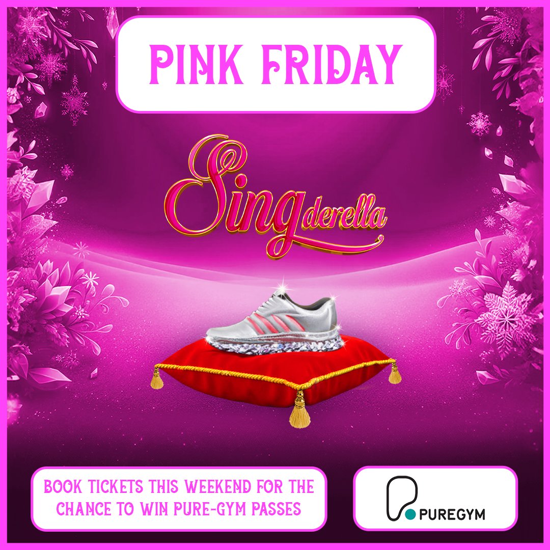 👠Why wait to Black Friday when you can have our Pink Friday today!👠 A charming spell is cast across our show's box office. Book now: bit.ly/SINGderella and secure your seat & enter the chance to win @PureGym pass #YouShallGoToTheBall #YouShallGoToPureGym #SINGderella