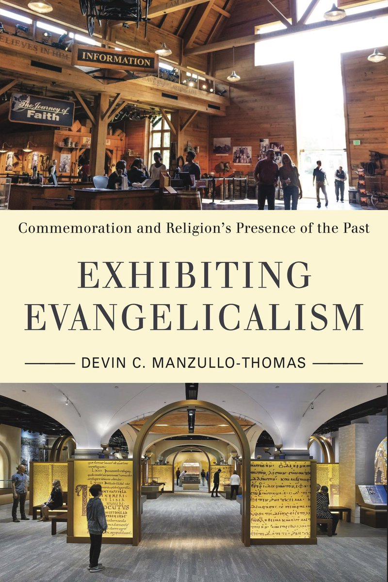 My publisher doesn’t exhibit at #AARSBL23 but religion folks should still check out Exhibiting Evangelicalism. Of interest to those studying public memory, commemoration, gender, politics &amp; more! umasspress.com/9781625346513/…