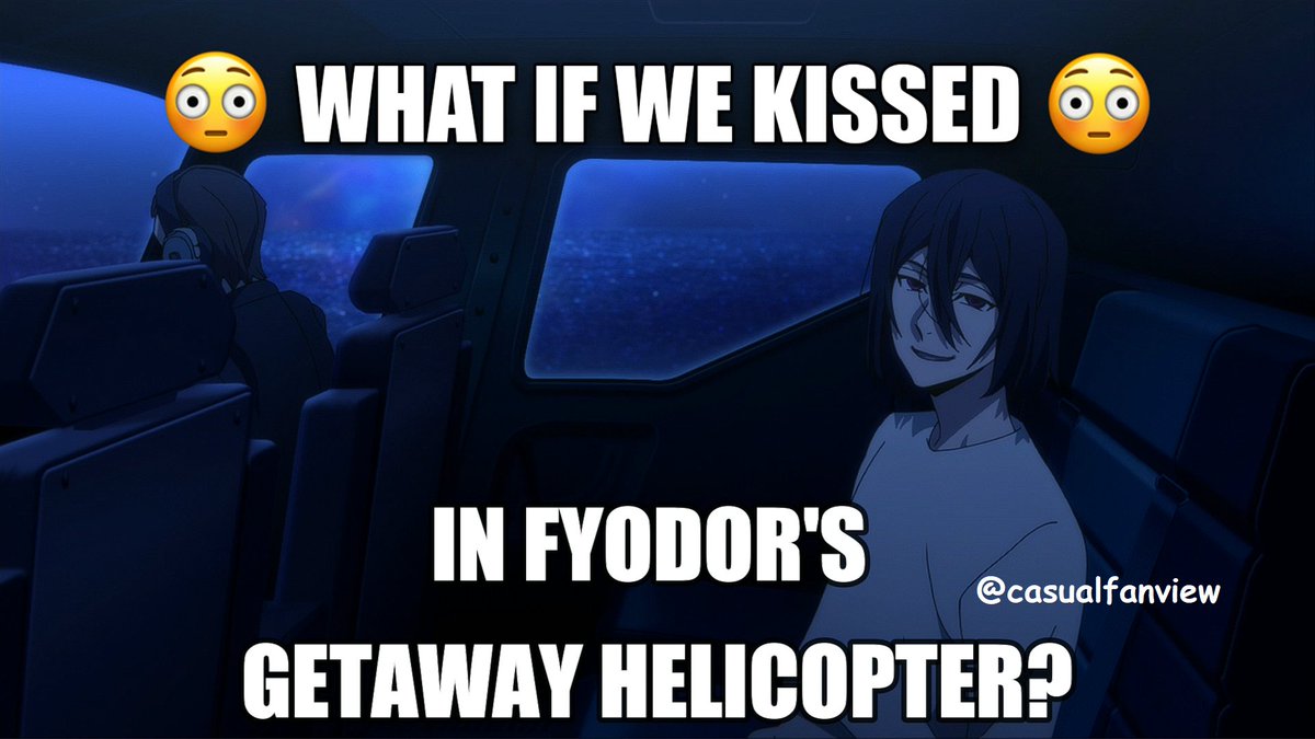 casualfanview's tweet photo. this meme i made for my yt video had me laughing for way too long while editing. i think it's cause there's so much empty space that it actually looks like some "POV you're entering the helicopter" scenario 😂🤣
#fyodorbsd #bsdmeme #bsd https://t.co/jll0qU98qL