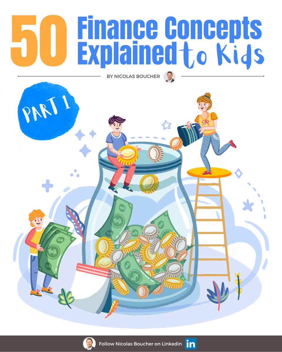 BoucherNicolas's tweet photo. 50 Finance Concepts Explained to Kids (Part 1) https://t.co/7Gsv5stn9B