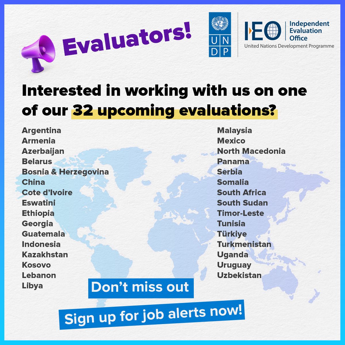 opportunitiesfy's tweet image. 🌐 Exciting news for evaluators! 🚀 In 2024, UNDP Independent Evaluation Office is conducting country-level evaluations in 32 nations. Whether you&apos;re a firm or an individual consultant, we want YOU! 🌍 Find out more and Sign up shorturl.at/gmnrJ 

#UNDP #Evaluators
