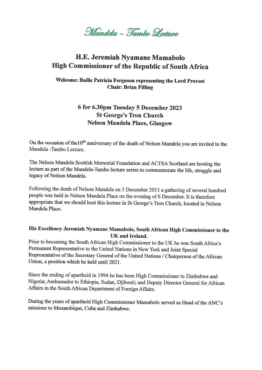 10 years on from Nelson Mandela's death, High Commissioner HE JN Mamabolo gives the Mandela-Tambo lecture on the life and legacy of Mandela - progress, problems and future. 5th Dec. 6.30pm in Glasgow. Details below. To book (free), email info@mandelascottishmemorial.org