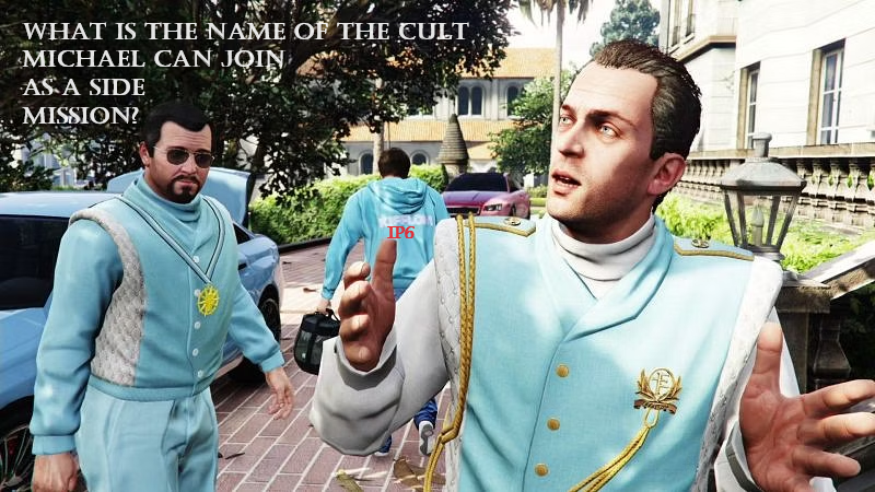 intenseprime6's tweet photo. #IP6 #IKnowGTA 
What is the name of the cult Michael can join as a side mission in GTAV? https://t.co/fLBZgbxJhe