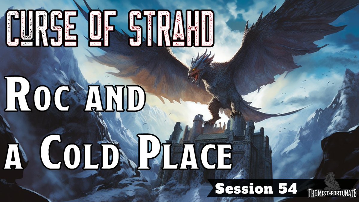 MistFortunate's tweet photo. Back to Curse of Strahd! Last we left our adventurers they had just escaped a dangerous avalanche and come face to face with a giant Roc on Tsolenka Pass....

Let's find out how (if) they get out of this one! 
Live Now🔴: https://t.co/flXaLRAcoY https://t.co/BwxhLIJvDP
