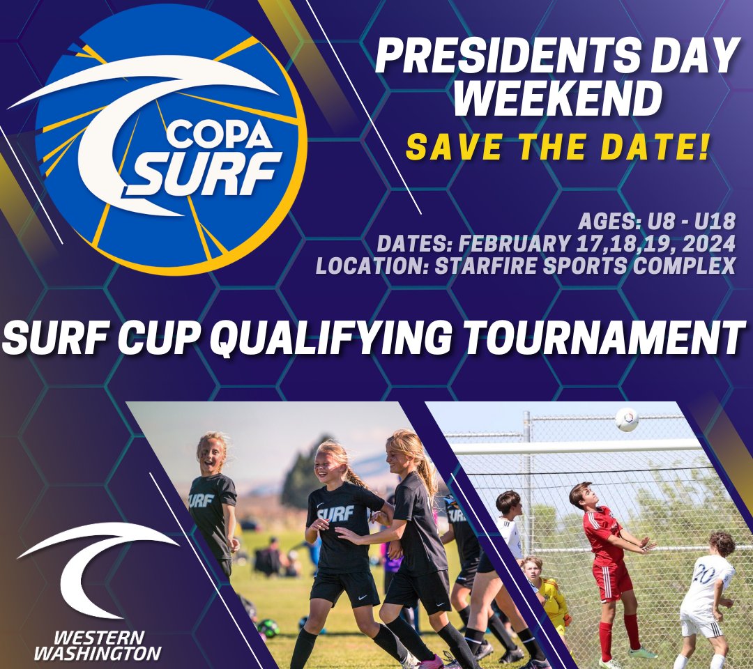 Mark Your Calendars for the Western WA Copa Surf tournament February 17 to 19, 2024, at Starfire Sports Complex! An extraordinary soccer experience open to boys and girls teams aged U8 to U18. Winners of the Platinum Bracket gain automatic acceptance into the Surf Cup San Diego!