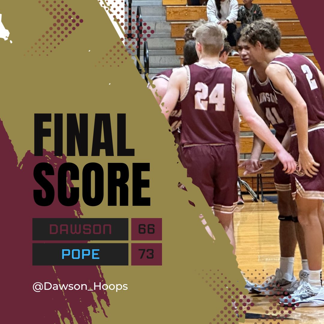 Final Your Tigers lost a close one to the Pope Greyhounds 66-73. Dawson County will be back in action Monday evening in the 2nd round of the North Forsyth Raider Classic.