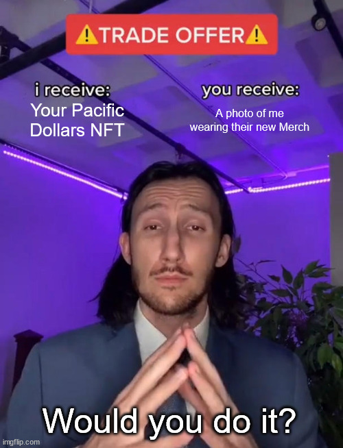 Do I have the <a href="/PacificDollars/">Pacific Dollars | NFT</a>  deal of the week for you... #StayPacificdeal