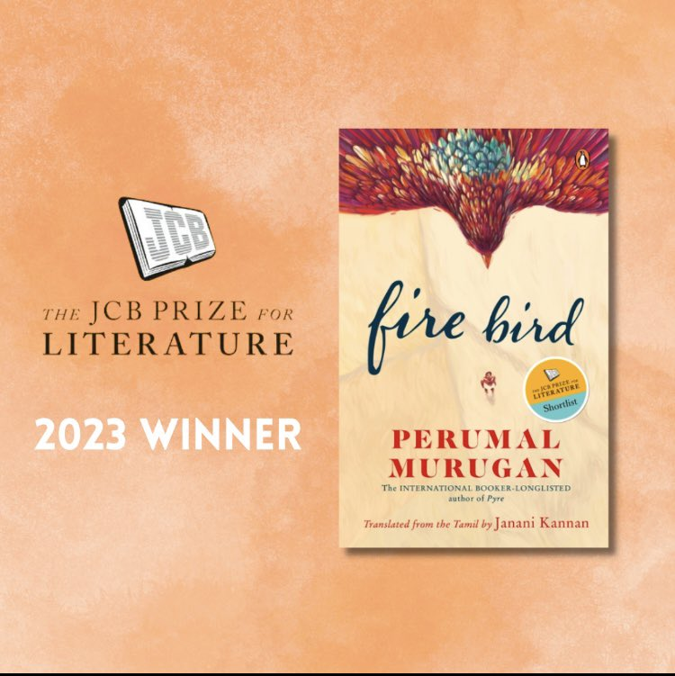 sorcerical's tweet photo. Fire Bird by Perumal Murugan, translated by Janani Kannan, wins @TheJCBPrize—it both celebrates their literary brilliance and underscores the significance of narratives of migration and displacement. (His Tamil publisher Kannan Sundaram and I collected the award on their behalf.) https://t.co/wqVns3Y9uz