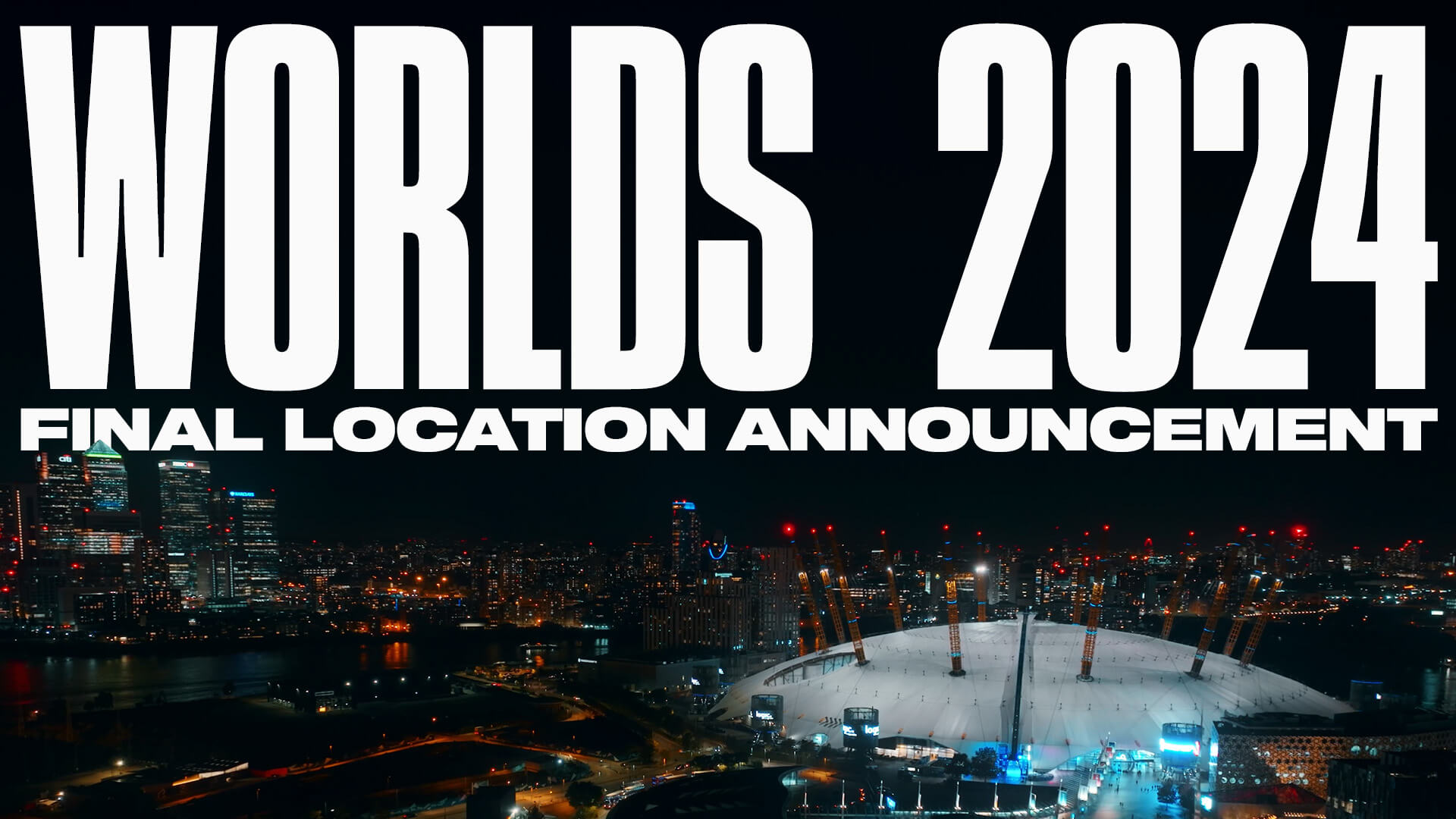 League of Legends Worlds 2024 Finals will take place in London - Dexerto