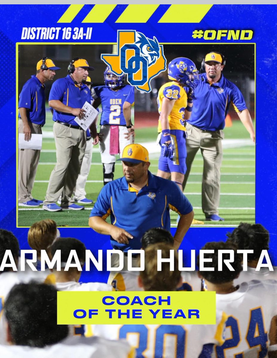 Congrats to Odem Owl Head Coach Armando Huerta 
<a href="/OdemAthletics/">Odem Owl Athletics</a> <a href="/OdemOwlFootball/">Odem Owl Football</a>