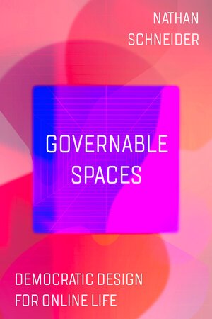 ntnsndr's tweet photo. Coming in February!

"Schneider shows how the internet can learn from governance legacies of the past to become a more democratic medium, responsive and inventive unlike anything that has come before."

https://t.co/Veyt87NbYR https://t.co/uBBtmL3FsA