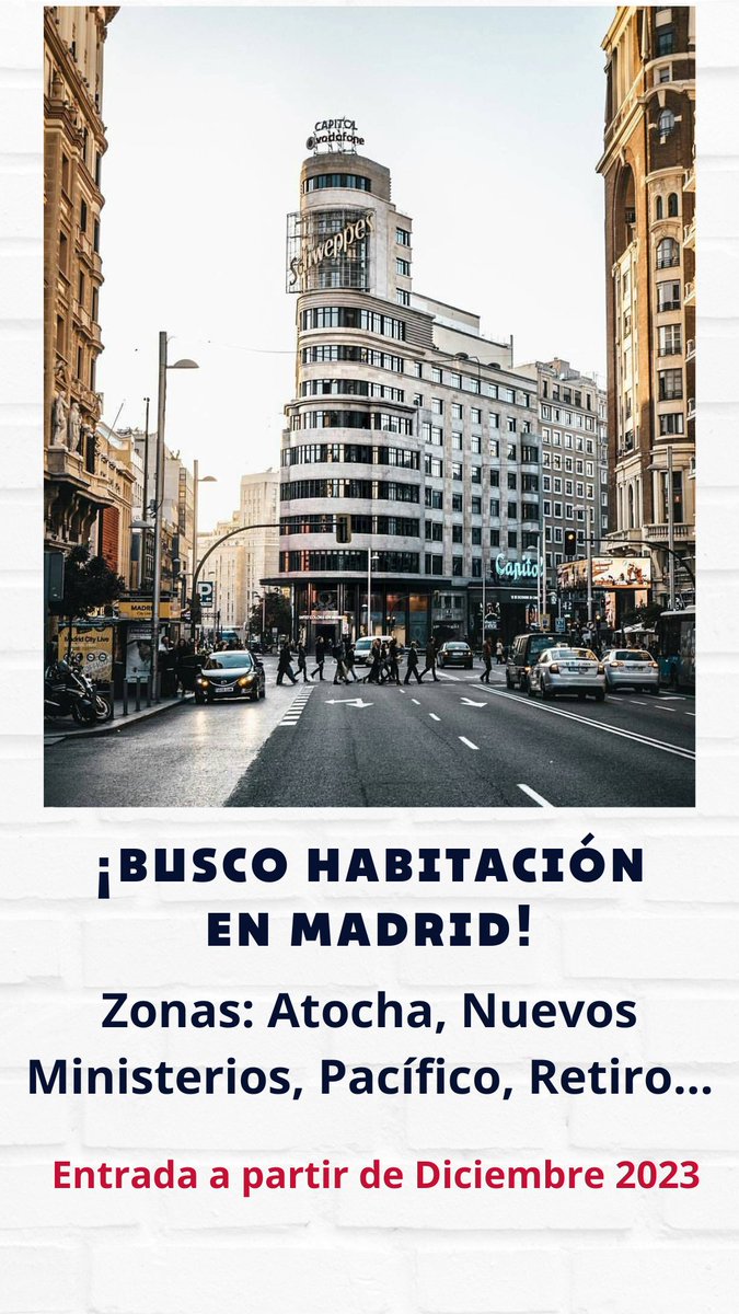 ¡HOLA!
Busco habitación en #Madrid, para entrar en Diciembre de 2023, por las zonas de Atocha, Nuevos Ministerios, Retiro, Pacífico...

Contacto MD 📩

#compañeradepiso