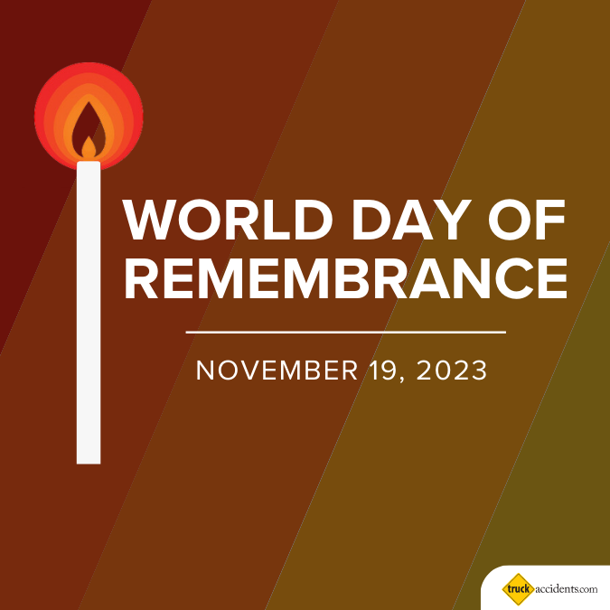 TruckSafetyFirm's tweet photo. On World Day of Remembrance, we honor those lost to traffic incidents and stand with those affected in strength and advocacy, pushing for zero traffic deaths and safer roads.  #WDoR2023 #RoadSafety #trucksafetyfirm https://t.co/U78Vfi77G1