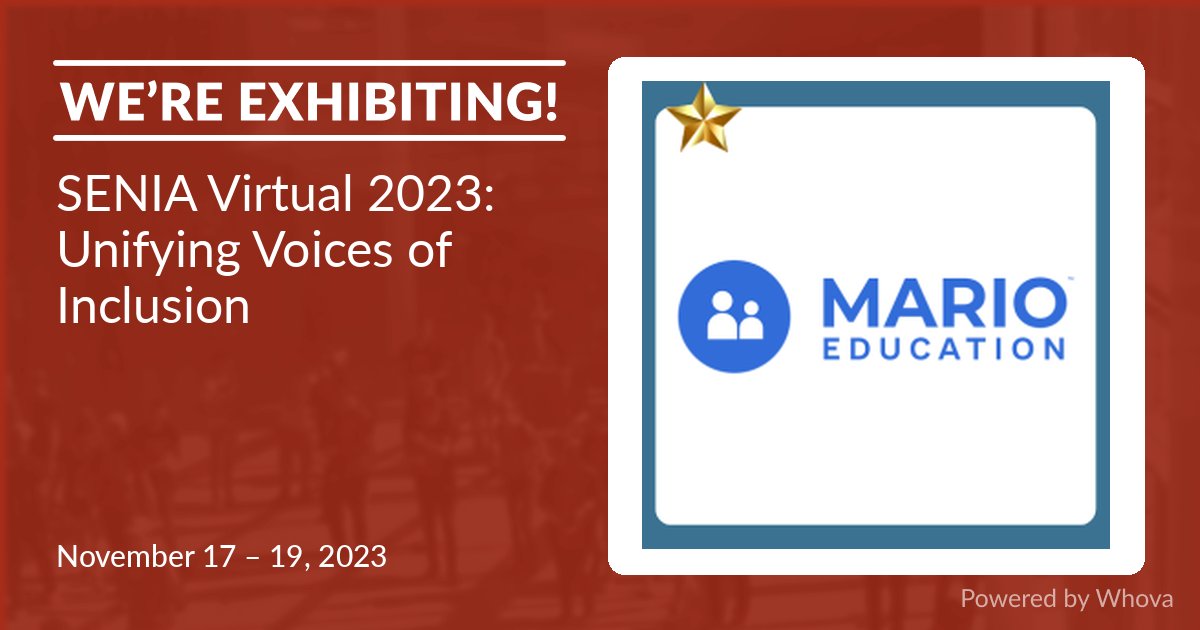 See you at the SENIA Virtual Conference 'Unifying Voices of Inclusion' - pop in and visit our booth! #SENIA2023 #MARIOEducation #MARIOFramework #mario
