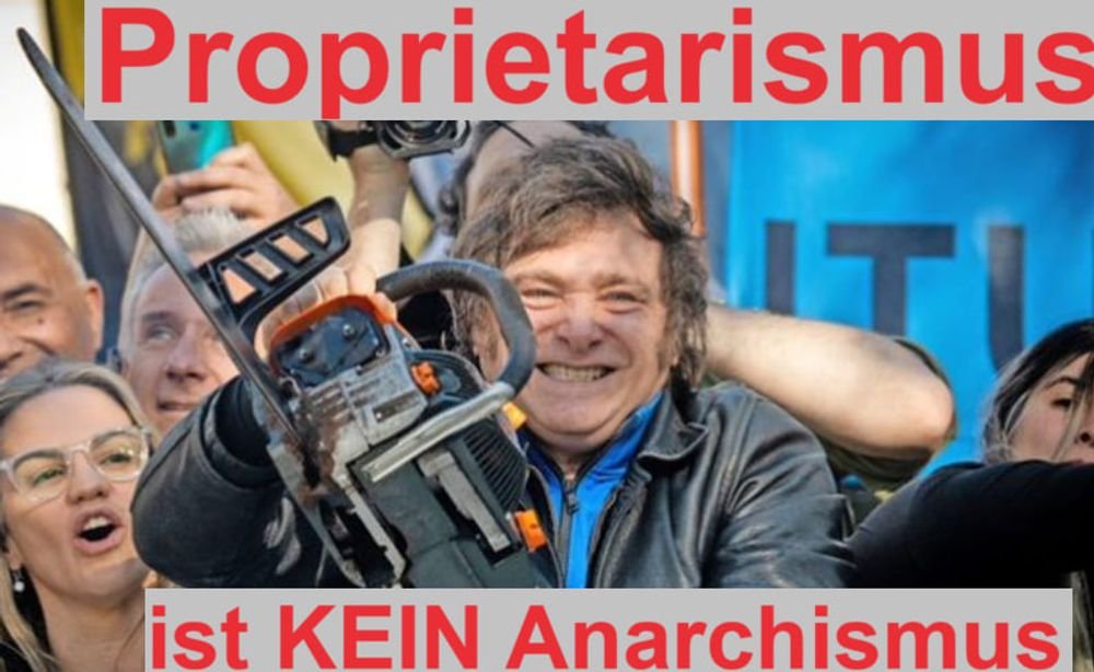 AndreasKemper's tweet photo. Aus aktuellem Anlass:

#Proprietarismus ist kein #Anarchismus.
Es kann keinen #Anarchokapitalismus geben, weil #Kapitalismus Herrschaft heißt, Anarchismus aber Herrschaftsfreiheit.

Hier mein Artikel: https://t.co/vYfwlor4f9
#Milei #Argentinien https://t.co/tzZc8nNtwj