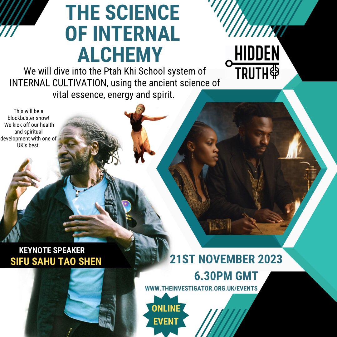 Boooooooooom!!!!!
It’s on…. Health and Spirituality will be key in this time of coldness, for the first time we have the Chief Instructor Sifu Sahu on HIDDEN TRUTH. This will be a very deep so be ready for science and wisdom!

theinvestigator.org.uk/events
