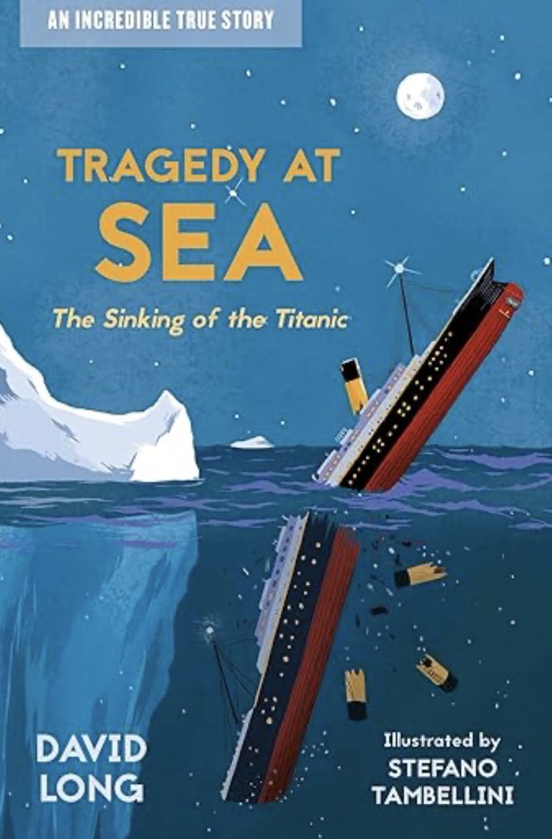 It’s my turn on the @FCBGNews #WonderfulWater #NNFN2023 blog tour, celebrating brilliant children’s non fiction with a water theme. Here’s my review for Tragedy At Sea The Sinking of the Titanic by @WriterDavidLong and published by @BarringtonStoke nonfictionfriday.blog/2023/11/18/nnf…