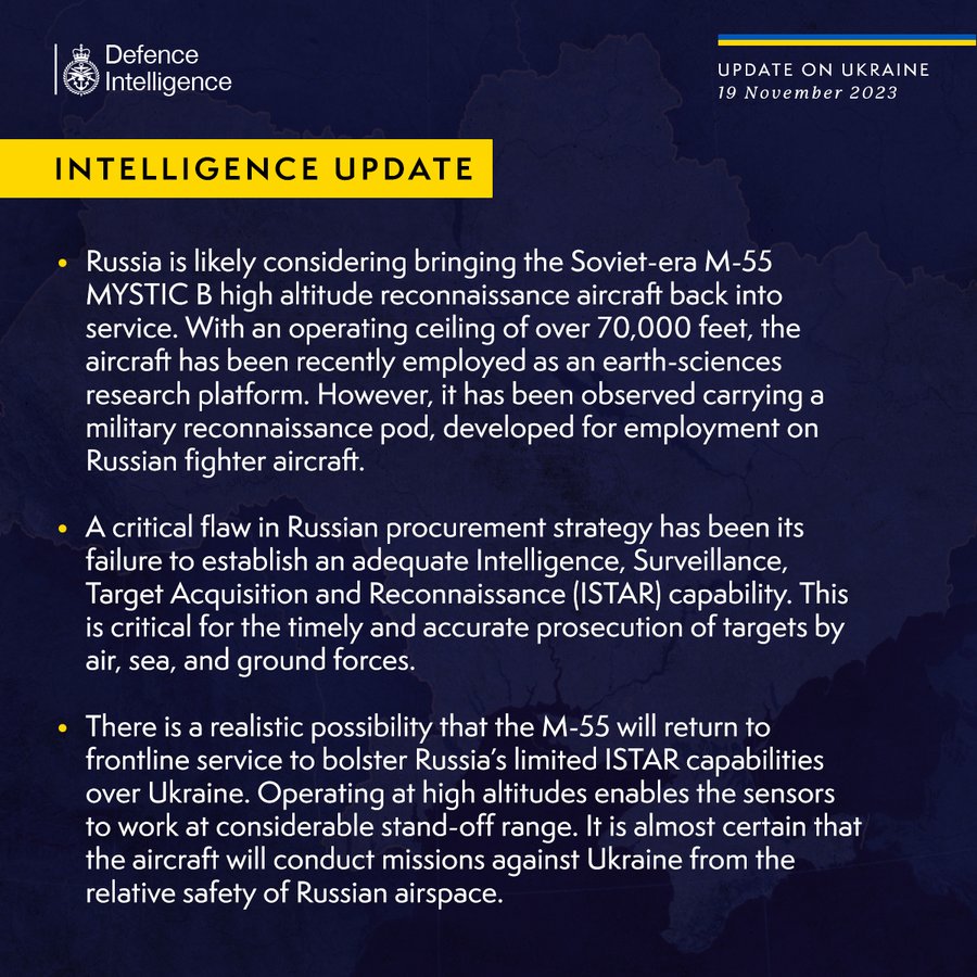 Latest Defence Intelligence update on the situation in Ukraine - 19 November 2023. Please read thread below for full image text.